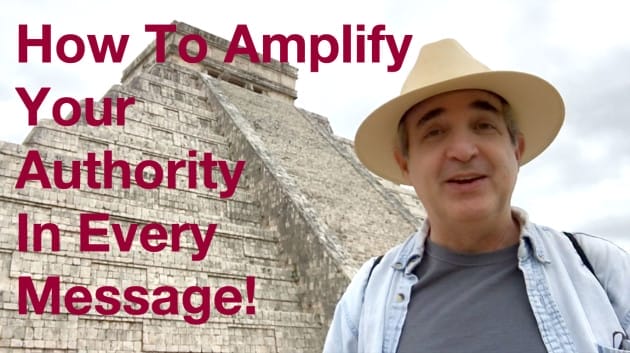 How to Amplify Your Online Authority – Clue #1 – Chichun-itza